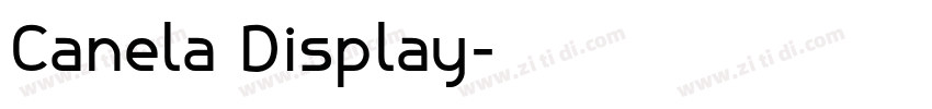 Canela Display字体转换